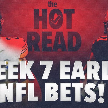 2 NFL Bets to TAKE NOW for NFL Week 7! NFL Early Odds & Week 7 Picks | The Hot Read