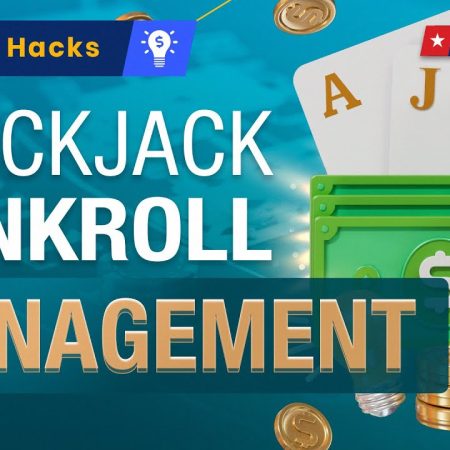 Blackjack Bankroll Management (How To Use It in Your Favor)