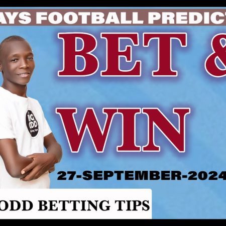 FOOTBALL PREDICTIONS TODAY 27/9/2024 SOCCER PREDICTIONS TODAY | BETTING TIPS, #footballpredictions