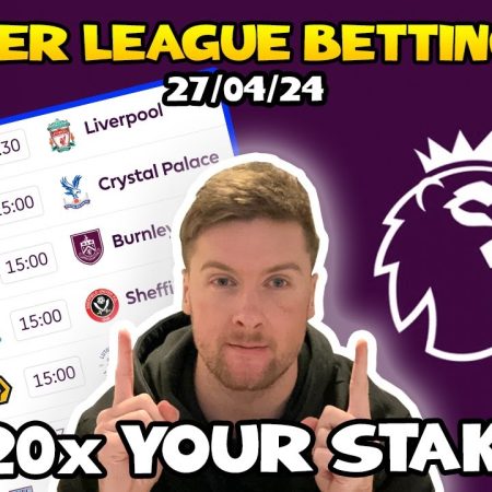 Premier League Football Betting Tips Gameweek 35 | 27/04/24