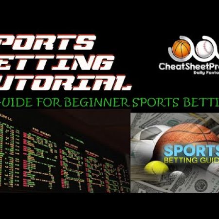 Sports Betting 101 Tutorial – Beginners Guide to Sports Betting!